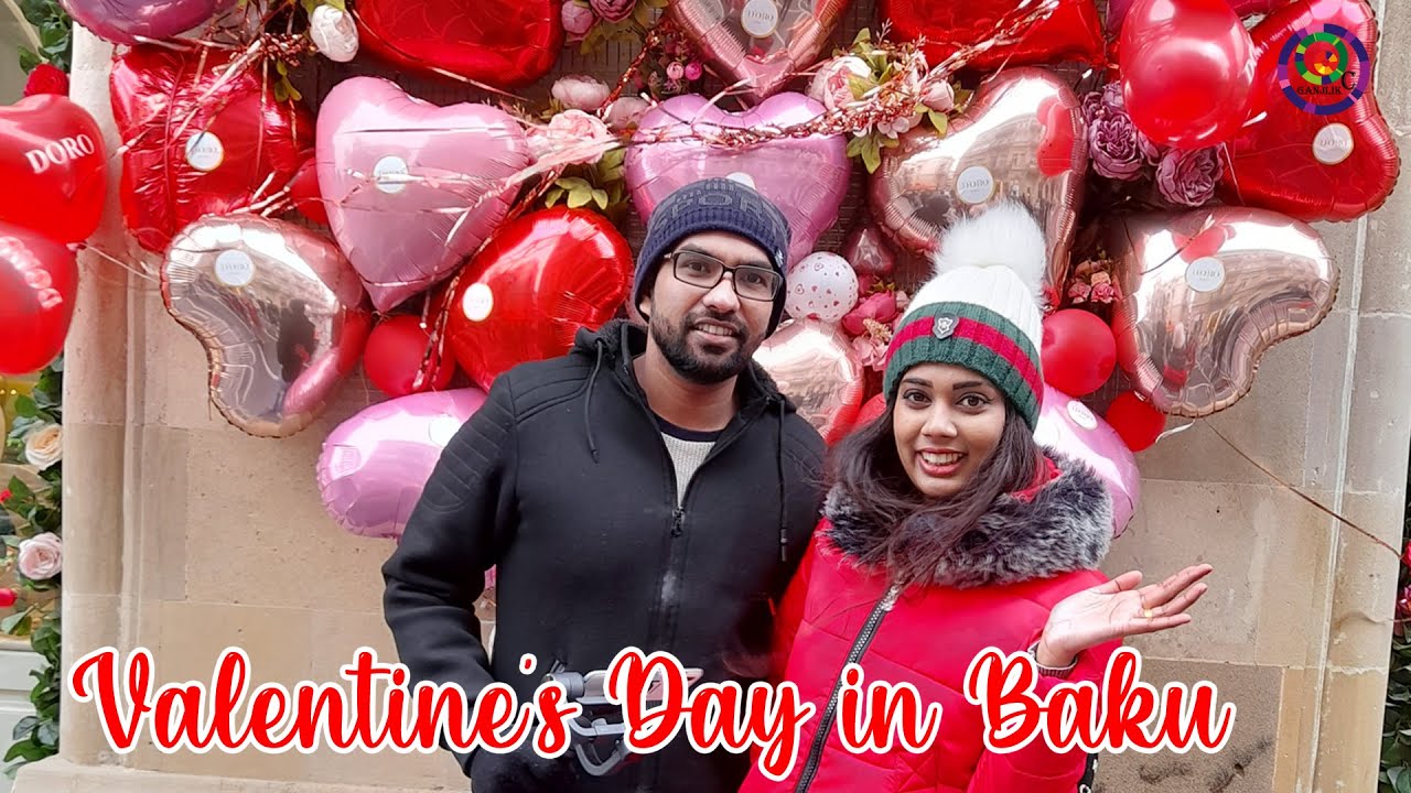 Valentine’s Day in Baku | Azerbaijan |
