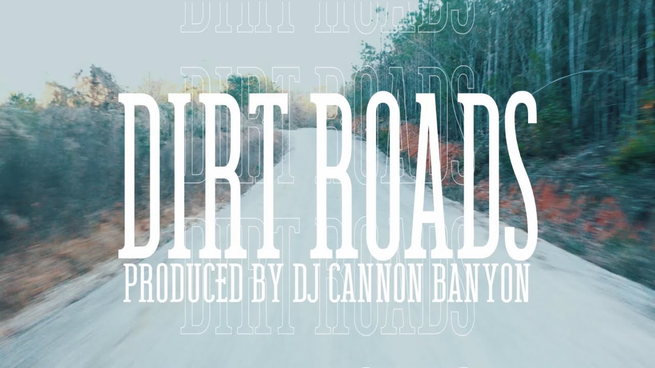 DJ Cannon Banyon & Craig Campbell - Dirt Roads (Official Music Video)
