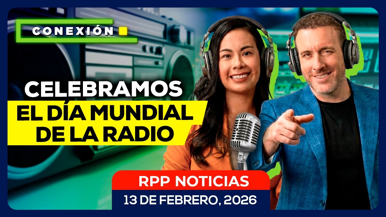 ✨📻 Celebramos el Día Mundial de la Radio con Fátima Chávez y Martín Riepl #CONEXIONRPP 13/02/2026