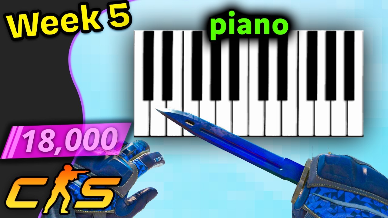 A piano should not be playing CS2. - VOD