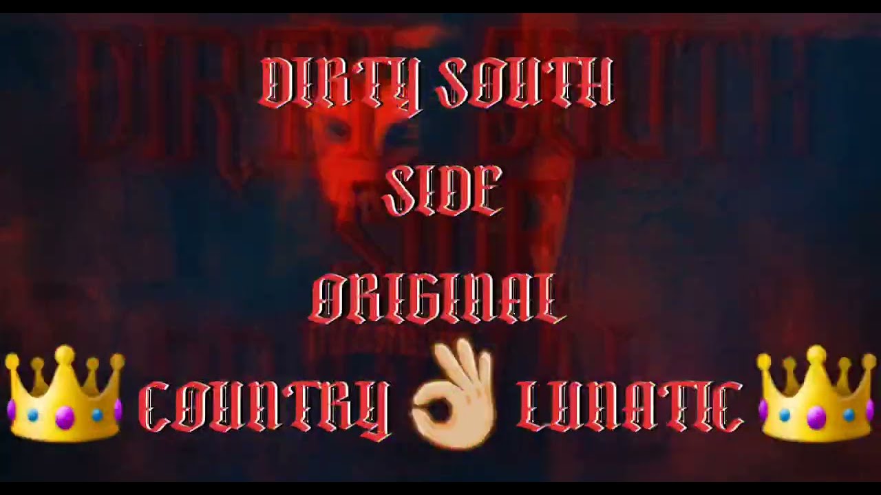 DIRTY SOUTHSIDE ORIGINAL - COUNTRY LUNATIC 🔥🔥 💯🫴🏼🤍 #originalwightboy #countrymusic