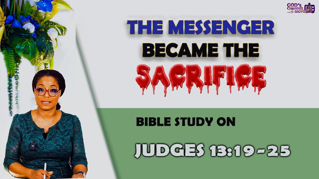 JESUS CHRIST, our DELIVERER gave HIS LIFE to SAVE us and RECONCILE us to GOD | JUDGES 13