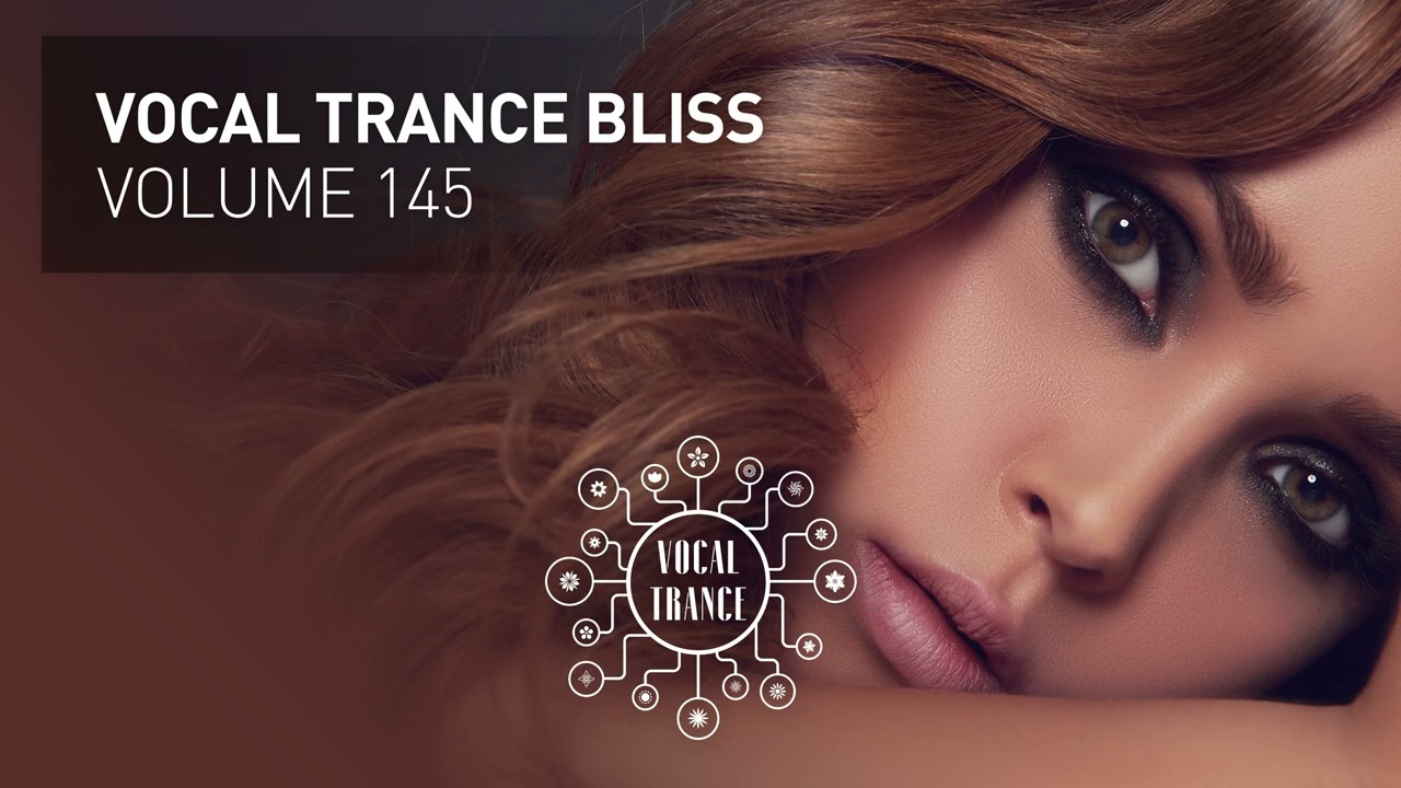 VOCAL TRANCE BLISS VOL. 145 [FULL SET]