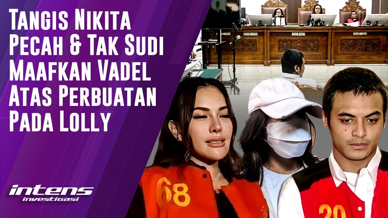 Tangis Nikita Tak Maafkan Vadel Atas Perbuatan Pada Lolly | Intens Investigasi | Eps 5429