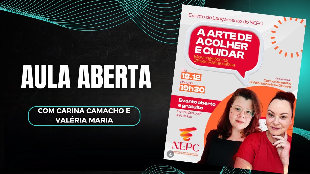 NEPC- AULA ABERTA- A arte de acolher e cuidar
