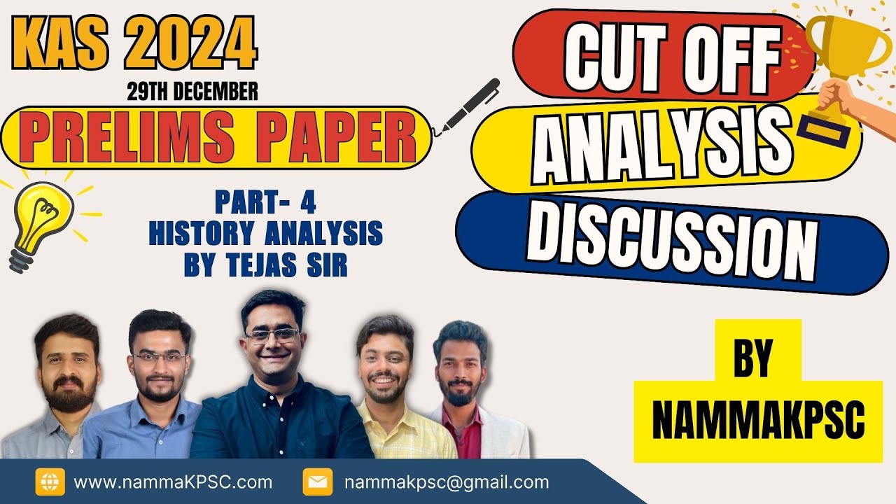 [Part 4] KAS 2024 PAPER - I - History by Tejas Sir - #nammakpscacademy #kas2024