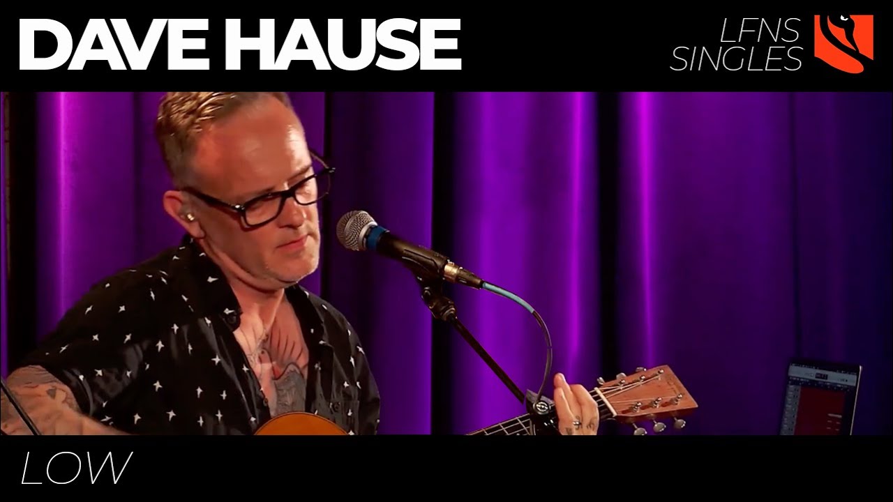 Low | Dave Hause
