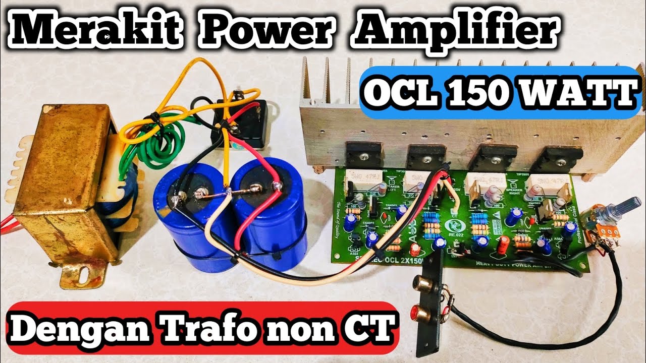 Сборка усилителя мощности OCL мощностью 150 Вт с использованием трансформатора без трансформатора...