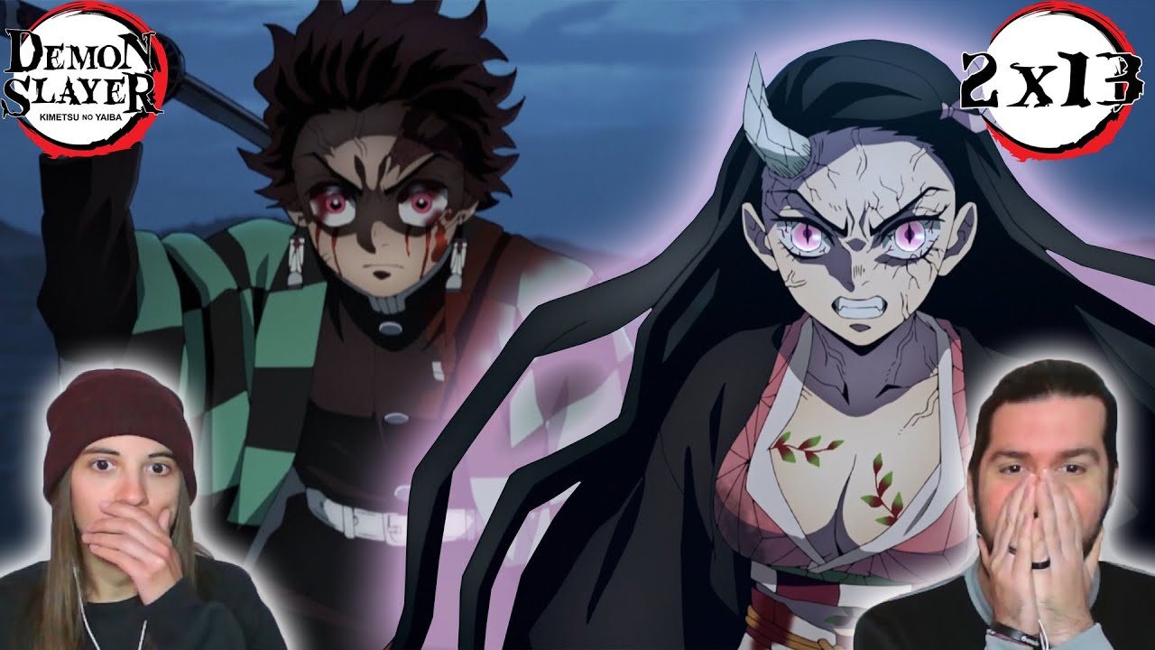 ¡¡¡TANJIRO Y NEZUKO HACEN LA ÉPICA!!! - REACCIÓN 2X13 (DISTRITO ROJO EP. 6) KIMETSU NO YAIBA