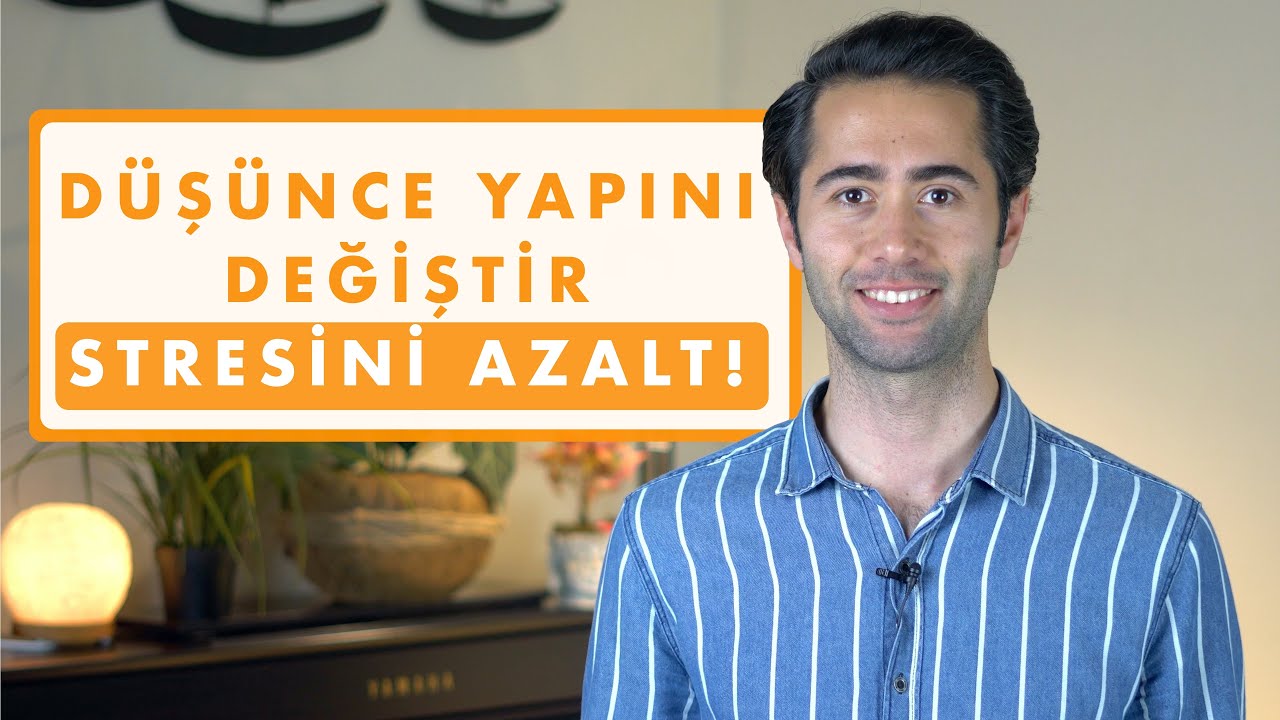 D&uuml;ş&uuml;nceleriniz Stresinizi Nasıl Etkiliyor? | Barış G&uuml;rkaş ile Stres Y&ouml;netimi