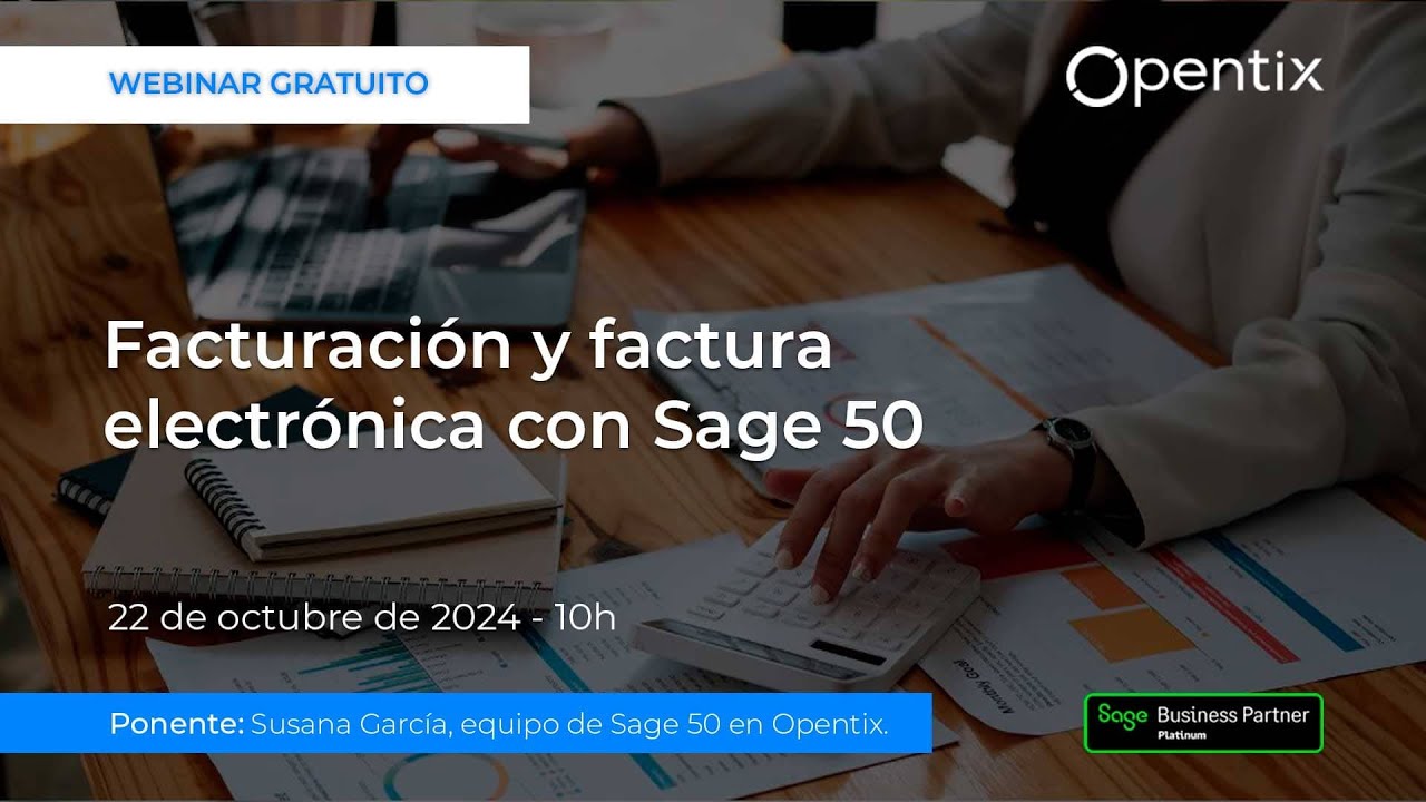 Facturación y factura electrónica con Sage 50