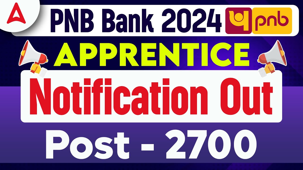 PNB Recruitment 2024 | PNB Apprentice Notification Out | Punjab National Bank Vacancy 2024