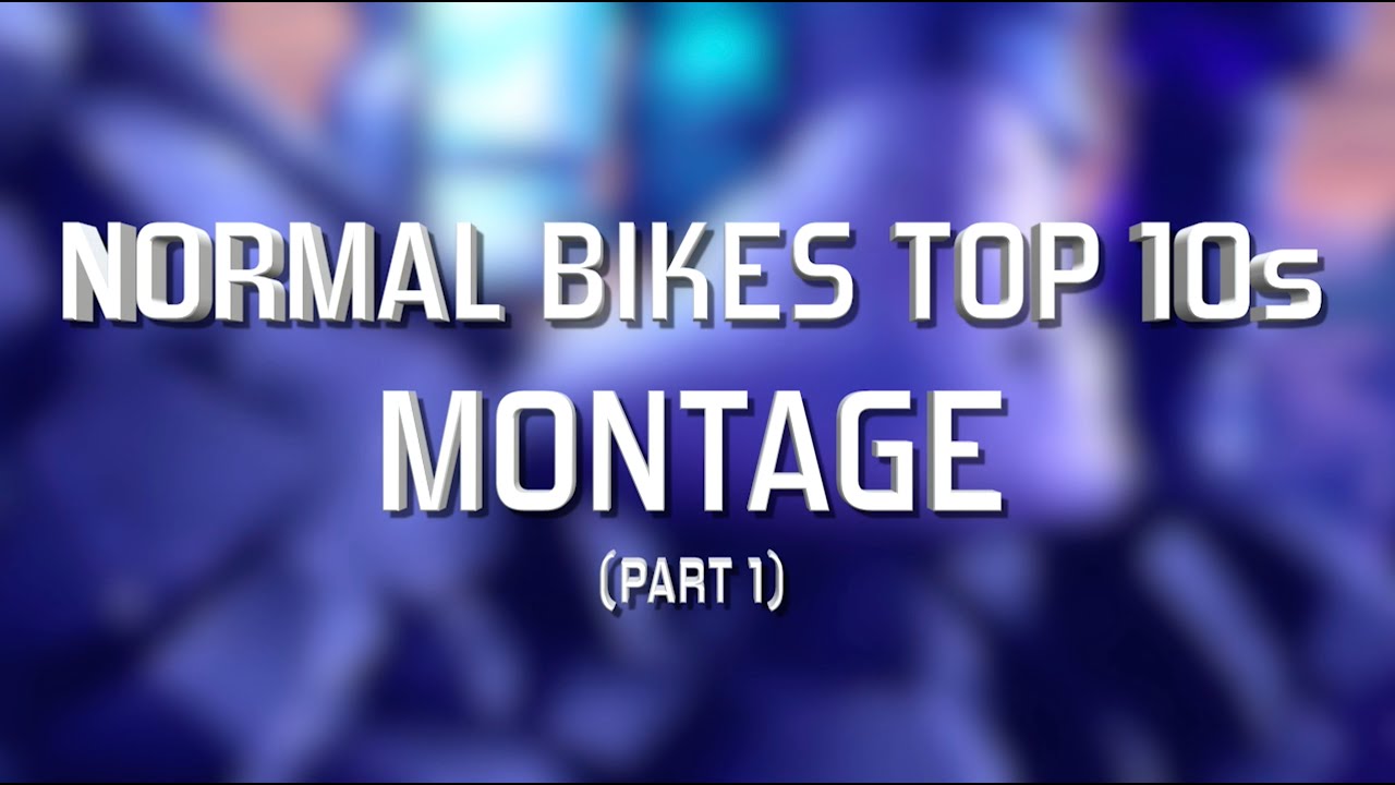 Normal Bikes Top 10s Montage (Part 1) - Trials Frontier