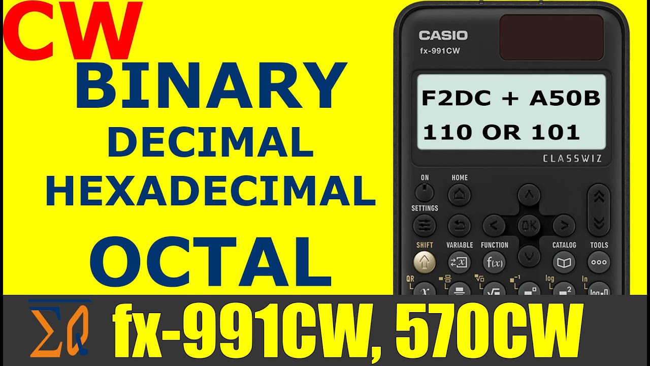 Casio FX-991CW Convert Binary Decimal Hexadecimal Octal