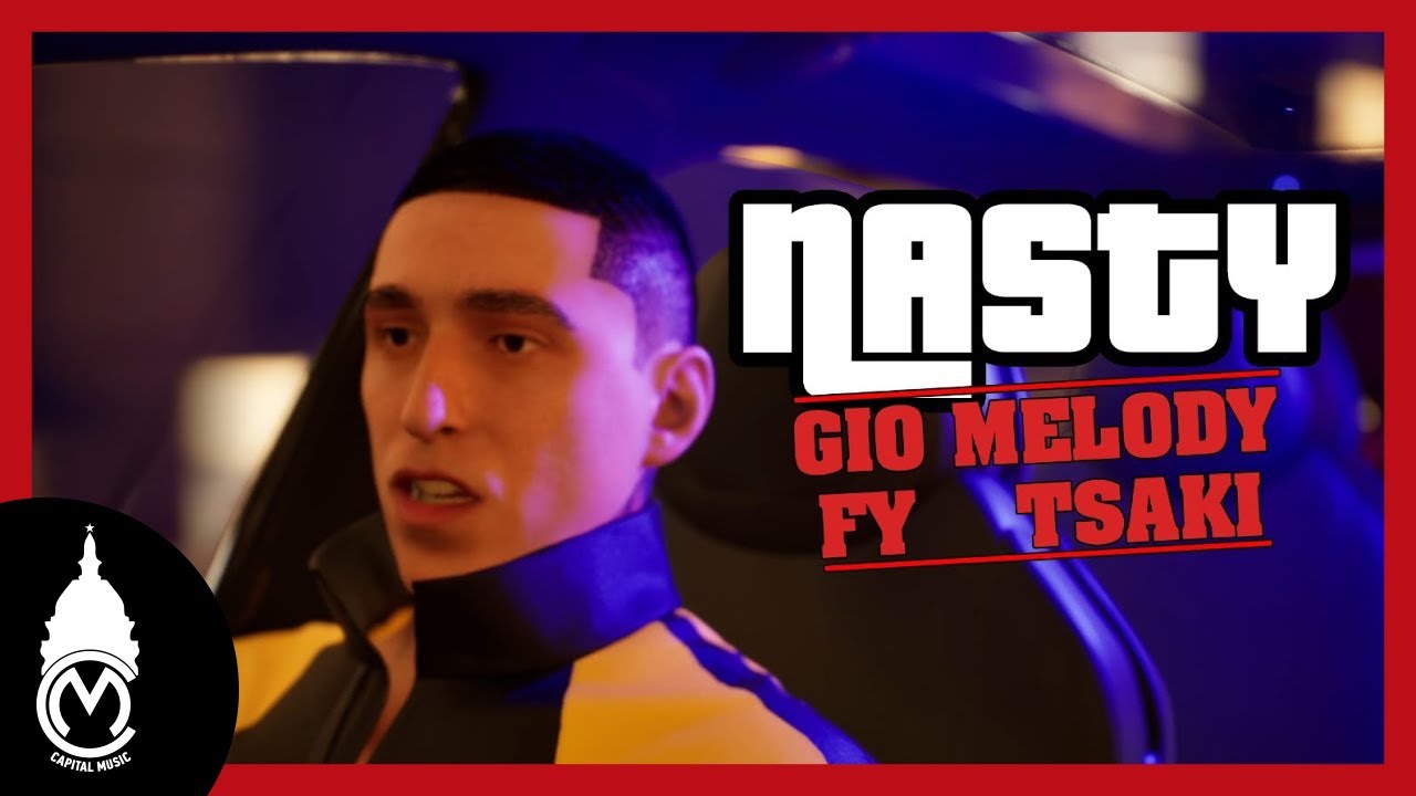 Gio Melody x FY x Tsaki - Nasty (Official Music Video)