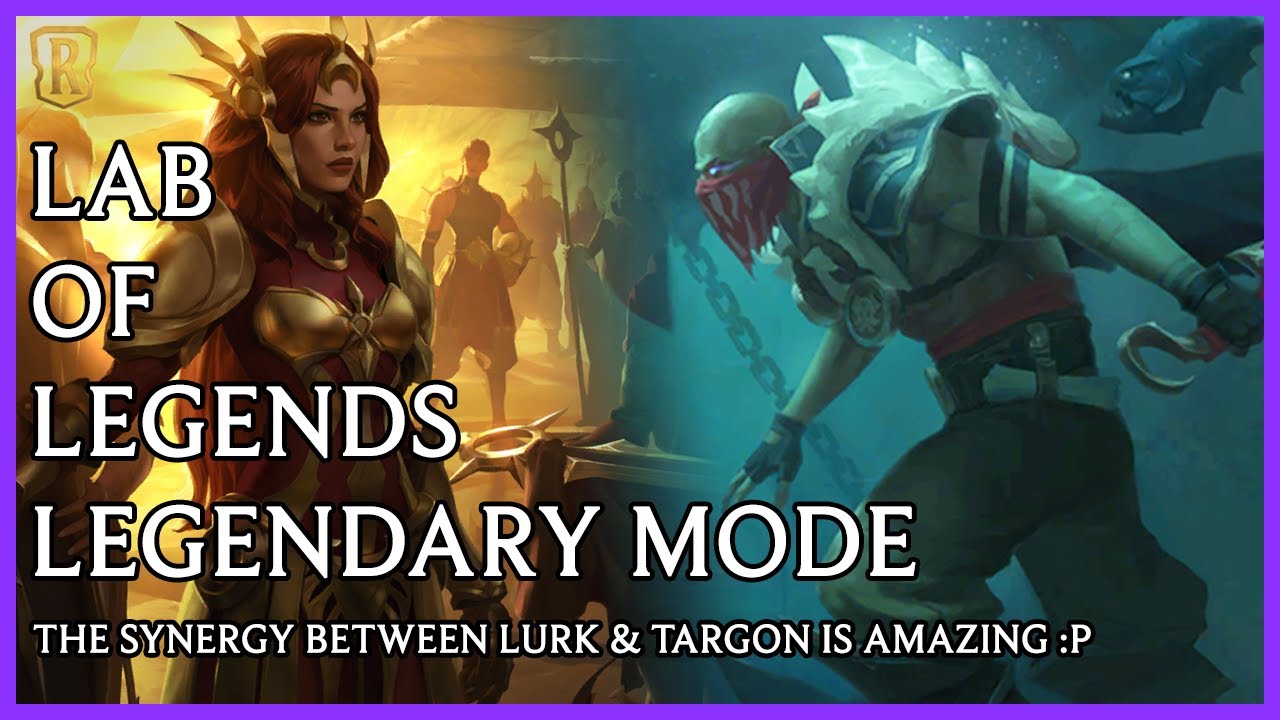 Pyke Legendary Run Lab of Legends | Legendary Lab of Legends | Lab of Legends Runeterra