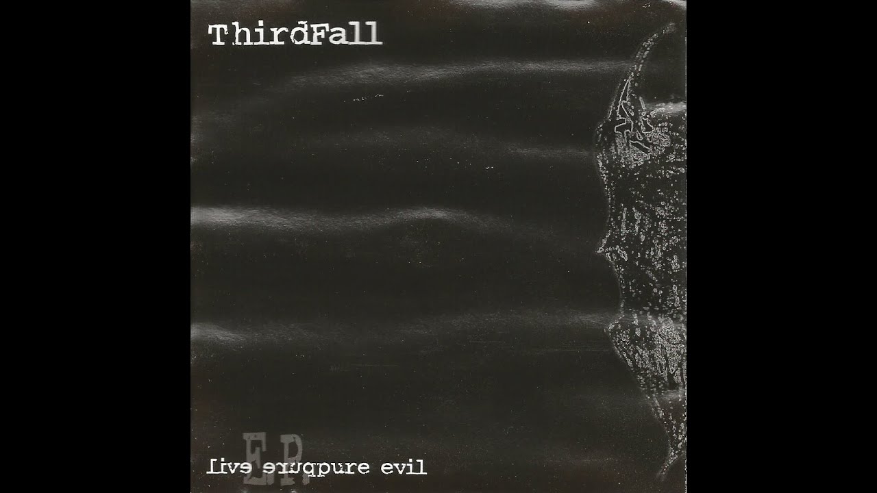 ThirdFall – Pure Evil E.P. (1999) [Full CD Album]