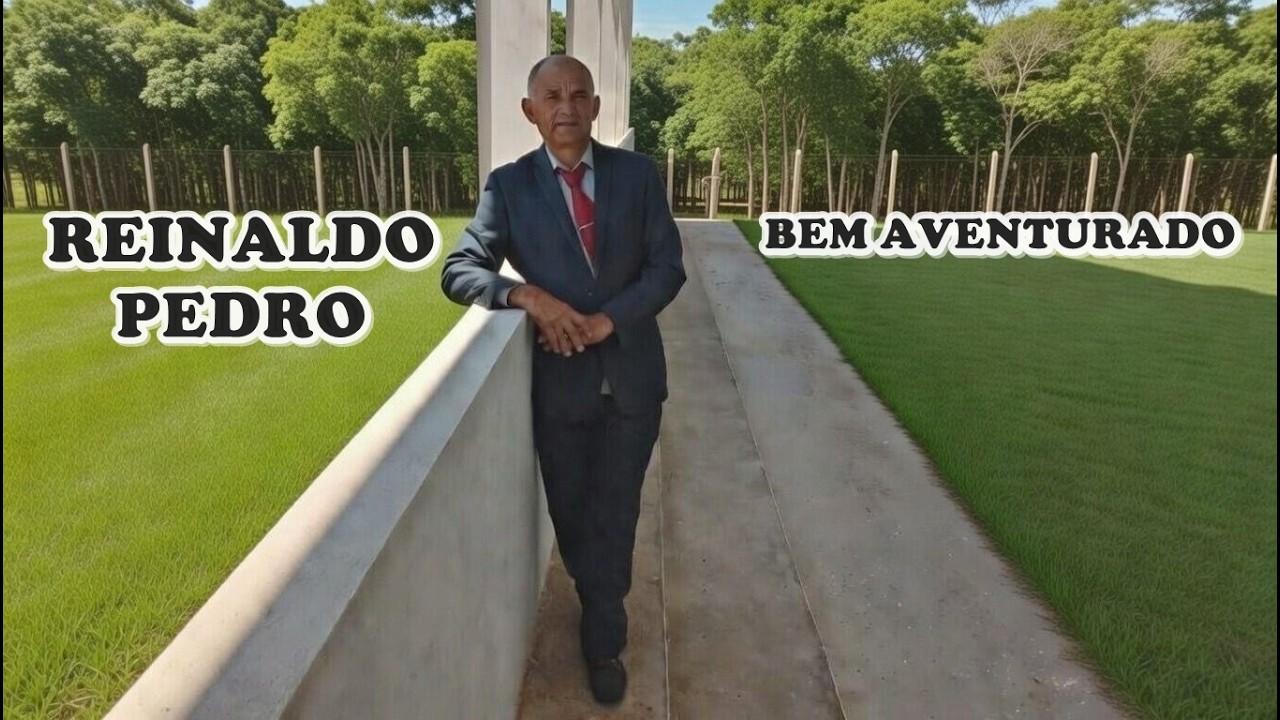 REINALDO PEDRO -  BEM AVENTURADO