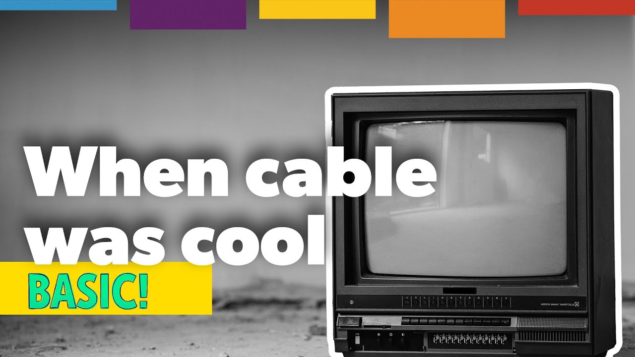 The Unofficial History of Cable TV | Basic! | Stitcher