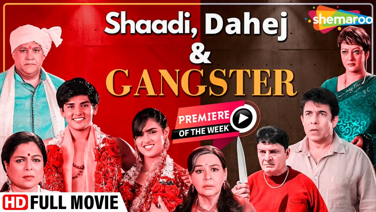 Shaadi, Dahej & Gangster | Full Movie | Alok Nath | Farida Jalal | Premier Movie