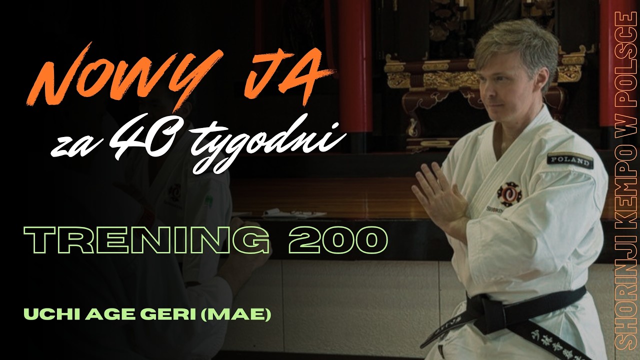 # 200 / Kurs "Nowy ja za 40 tygodni" / Yudansha. Shorinji Kempo