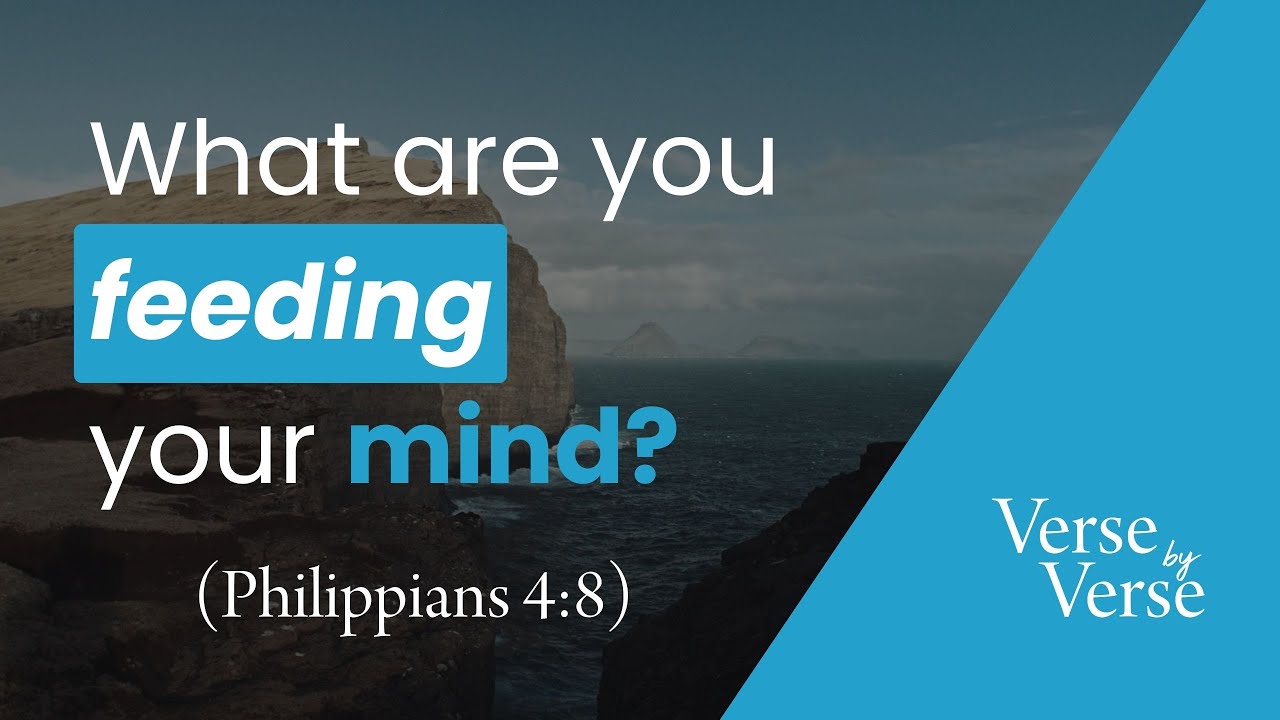 Meditate on These Things (Philippians 4:8)