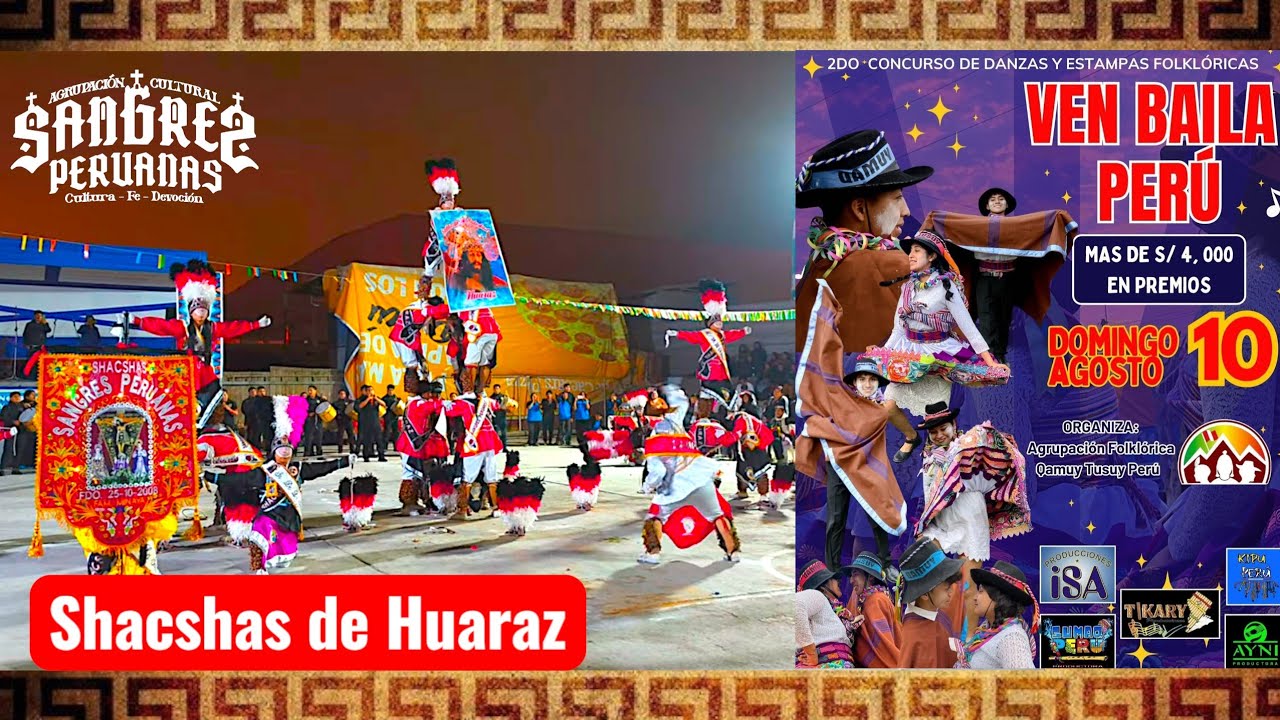 Shacshas de Huaraz - Ancash - Sangres Peruanas / Concurso de Qamuy Tusuy Perú 2025