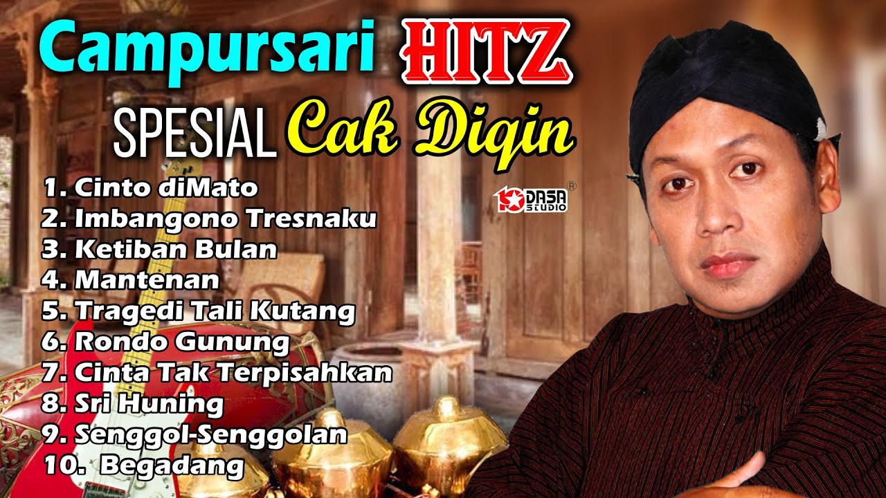 Campursari HITZ#Dasastudio // Spesial Cak Diqin Cinto Dimato // FULL VIDEO