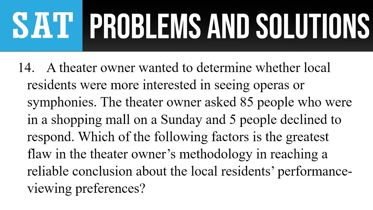 14. A theater owner wanted to determine whether local residents were more interested in seeing opera