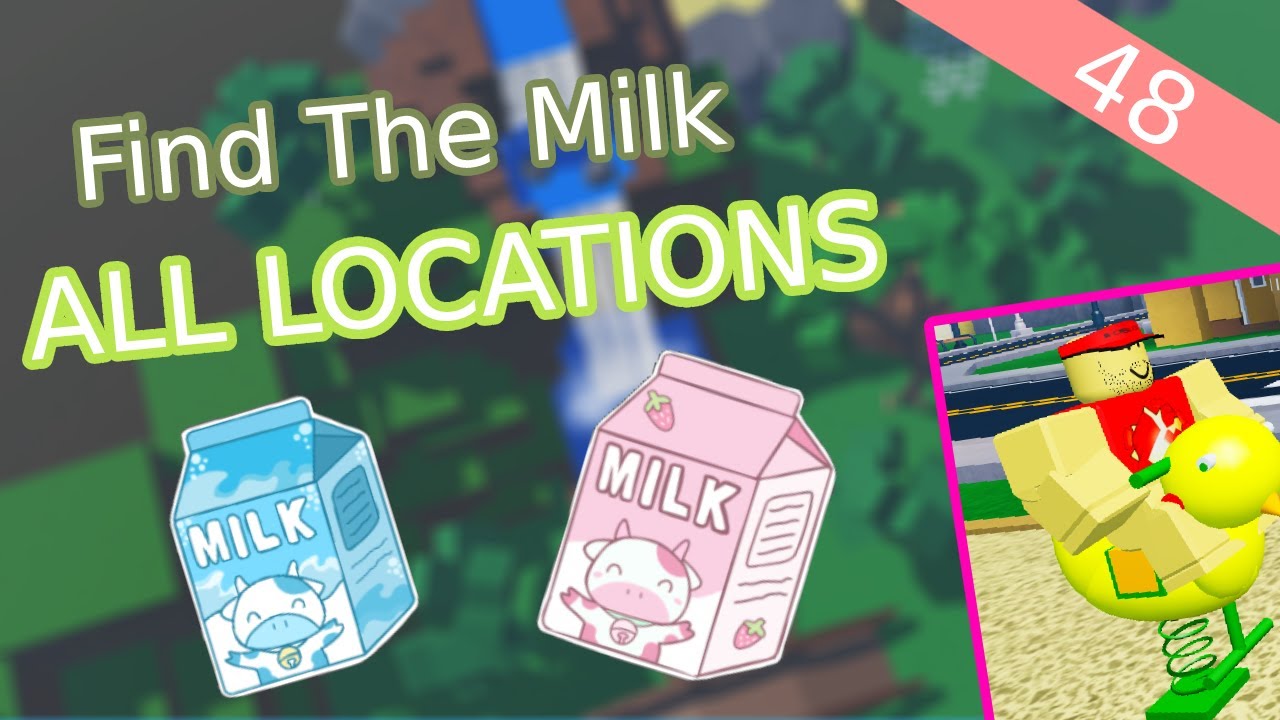 ALL *48* Milks Locations In Find the Milks