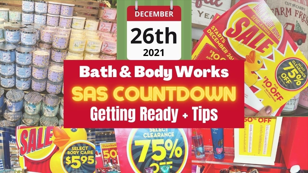 Bath & Body Works Semi-Annual Sale SAS Starts December 26th - Getting Ready + Tips