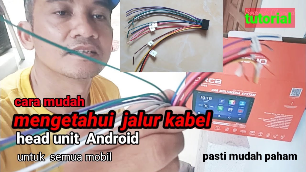 cara mudah mengetahui jalur kabel head unit android semua mobil # wiring kabel hu android mobil
