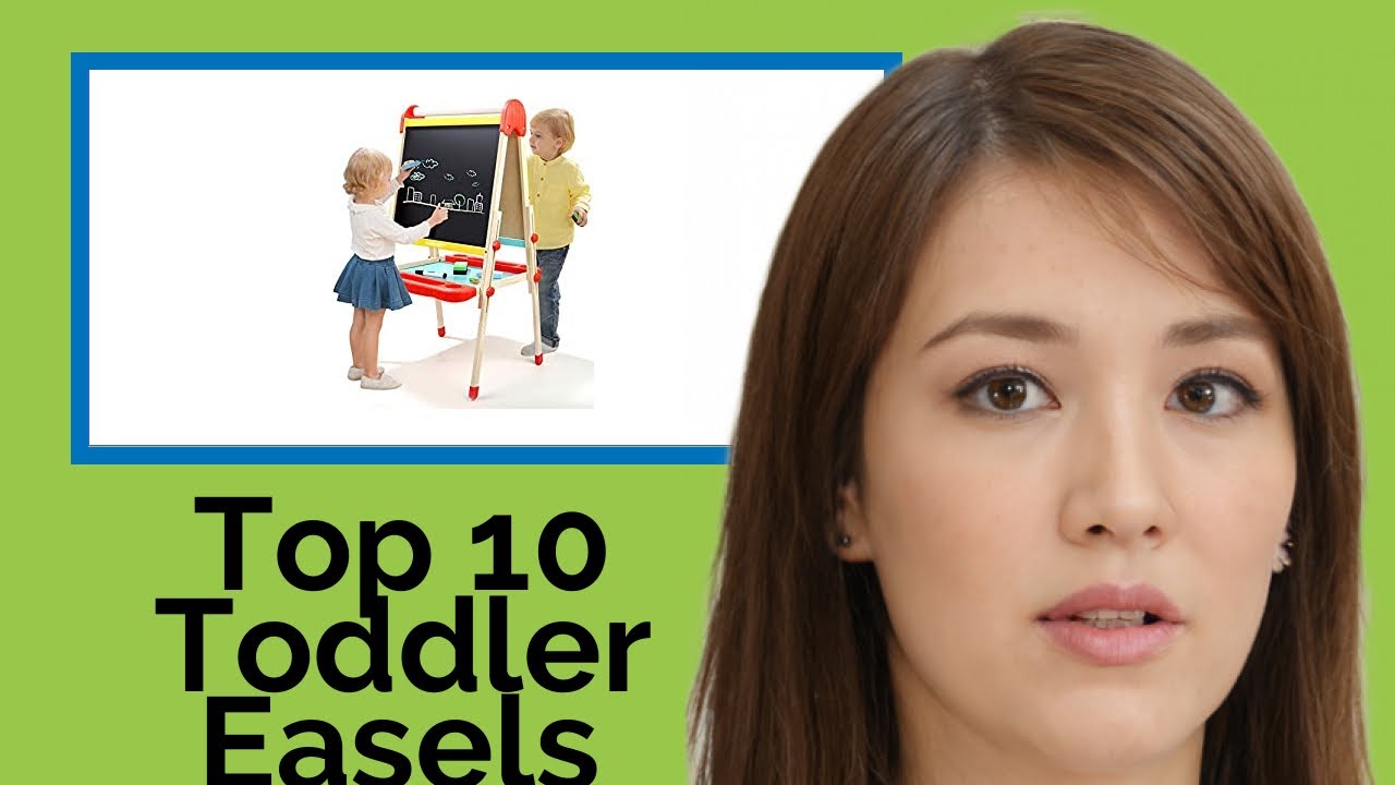 👉 Top 10 Toddler Easels  2021  (Review Guide)