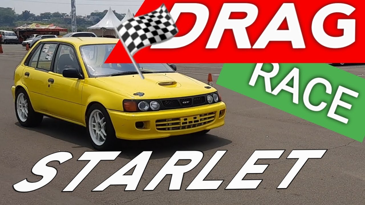 AKSI DRAG RACE | TOYOTA STARLET | Meikarta Oct 2020