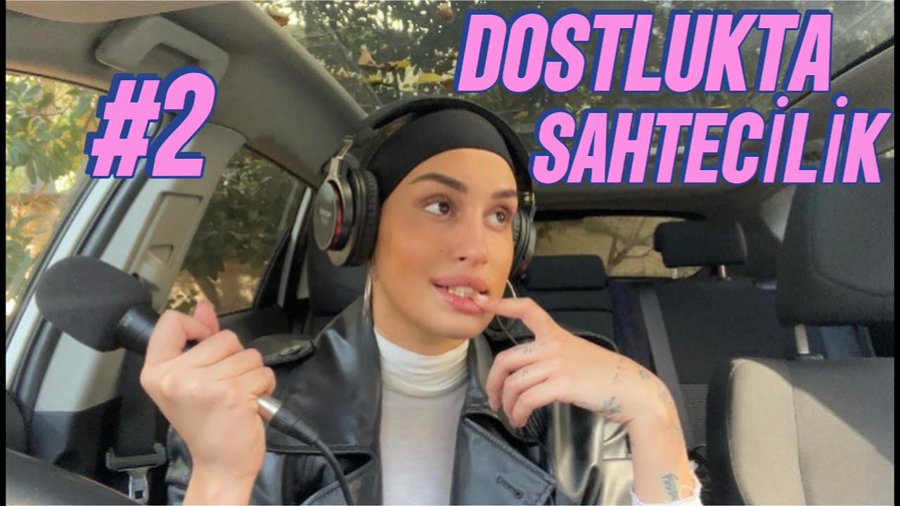 DOSTLUKTA SAHTECİLİK Pt-2