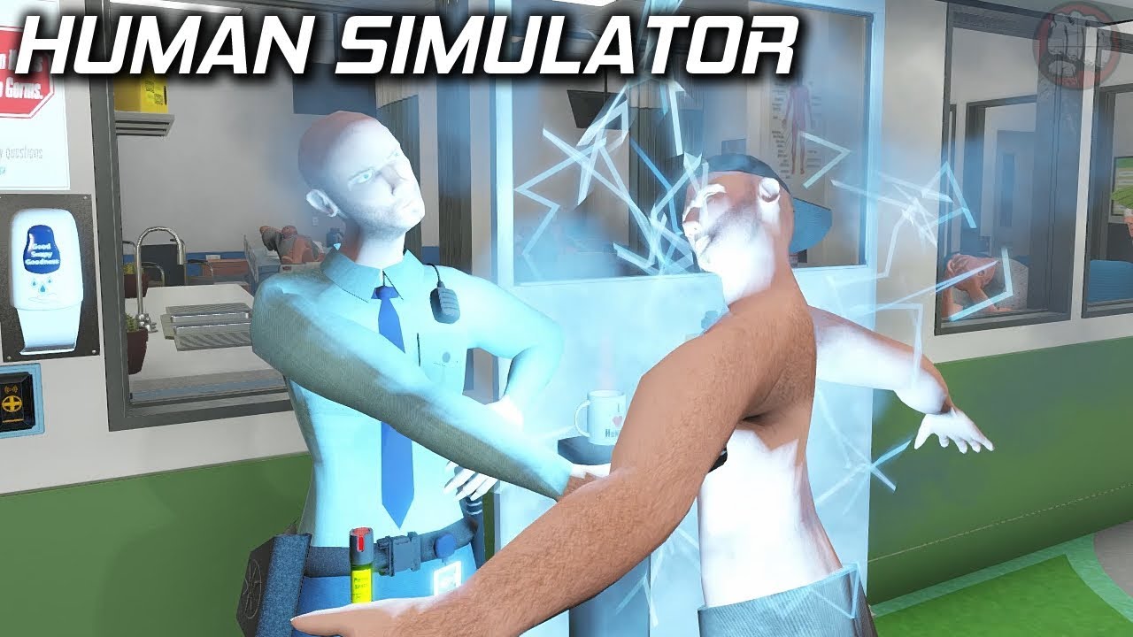 Respect My Authoritah | Human Simulator Gameplay |  EP2