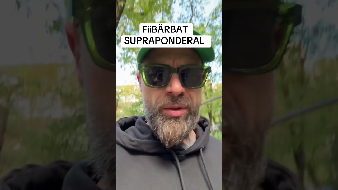 FiiBĂRBAT SUPRAPONDERAL 🫵🫵🫵 #fiibarbat