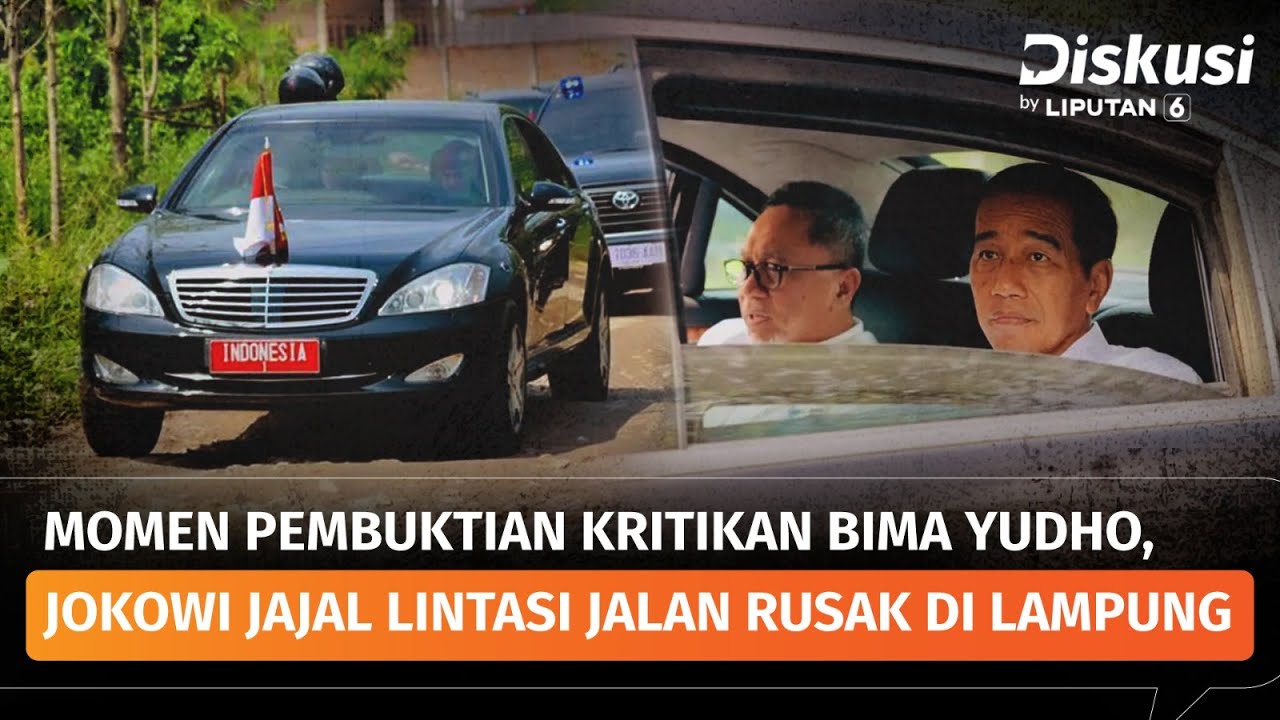 Presiden Jajal Jalanan Lampung. Menyoal Perbaikan Instan & Anggaran yang 'Mendadak' Ada! | Diskusi