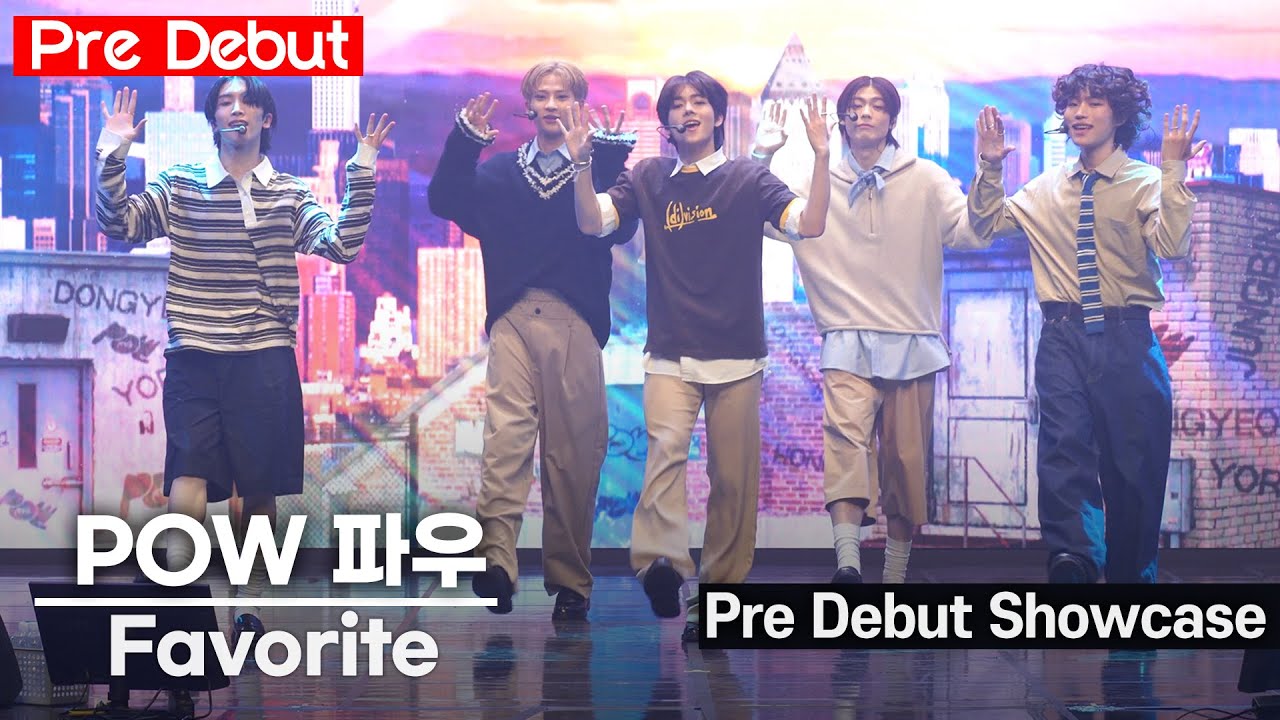 [DEBUT] POW(파우) - 'Favorite' Pre Debut Single 🇵🇭🇰🇷🇹🇭 | YORCH·HYUNBIN·JUNGBIN·DONGYEON·HONG
