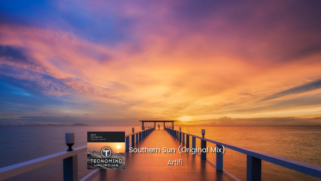 Artifi - Southern Sun (Original Mix) [Tecnomind Uplifting]