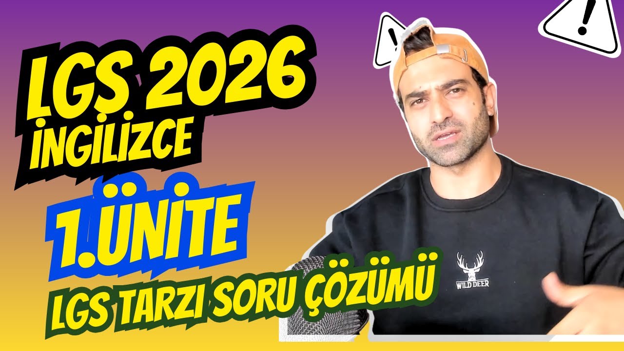 8. SINIF İNGİLİZCE 1. ÜNİTE  | LGS 2026 Soru Çözümü