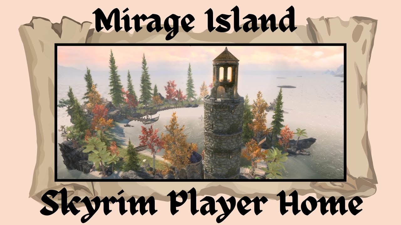 Mirage Island — дом игрока Skyrim Special Edition (с потрясающей историей!)