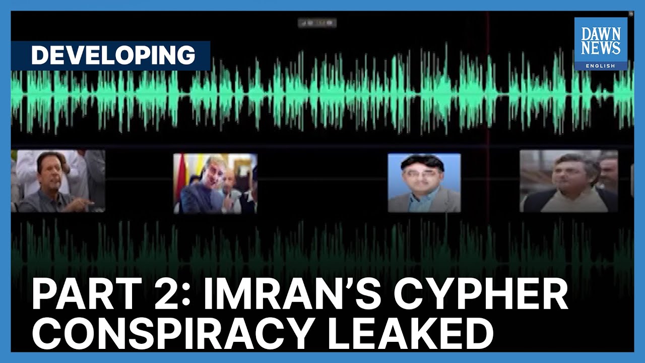 Another Alleged Audio of Imran Khan Involving Cypher Leaked | Developing | Dawn News English