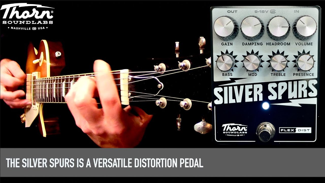Thorn SILVER SPURS Flex Distortion