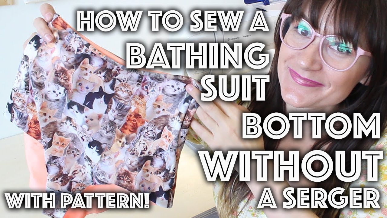 How to Sew a Bathing Suit Bottom WITHOUT a Serger