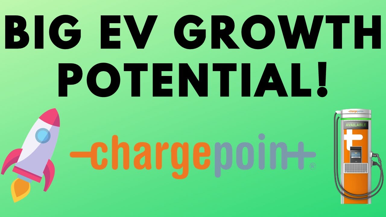 CHARGEPOINT STOCK HAS MASSIVE POTENTIAL! - Big EV Charging SPAC Opportunity (SBE Stock Analysis)