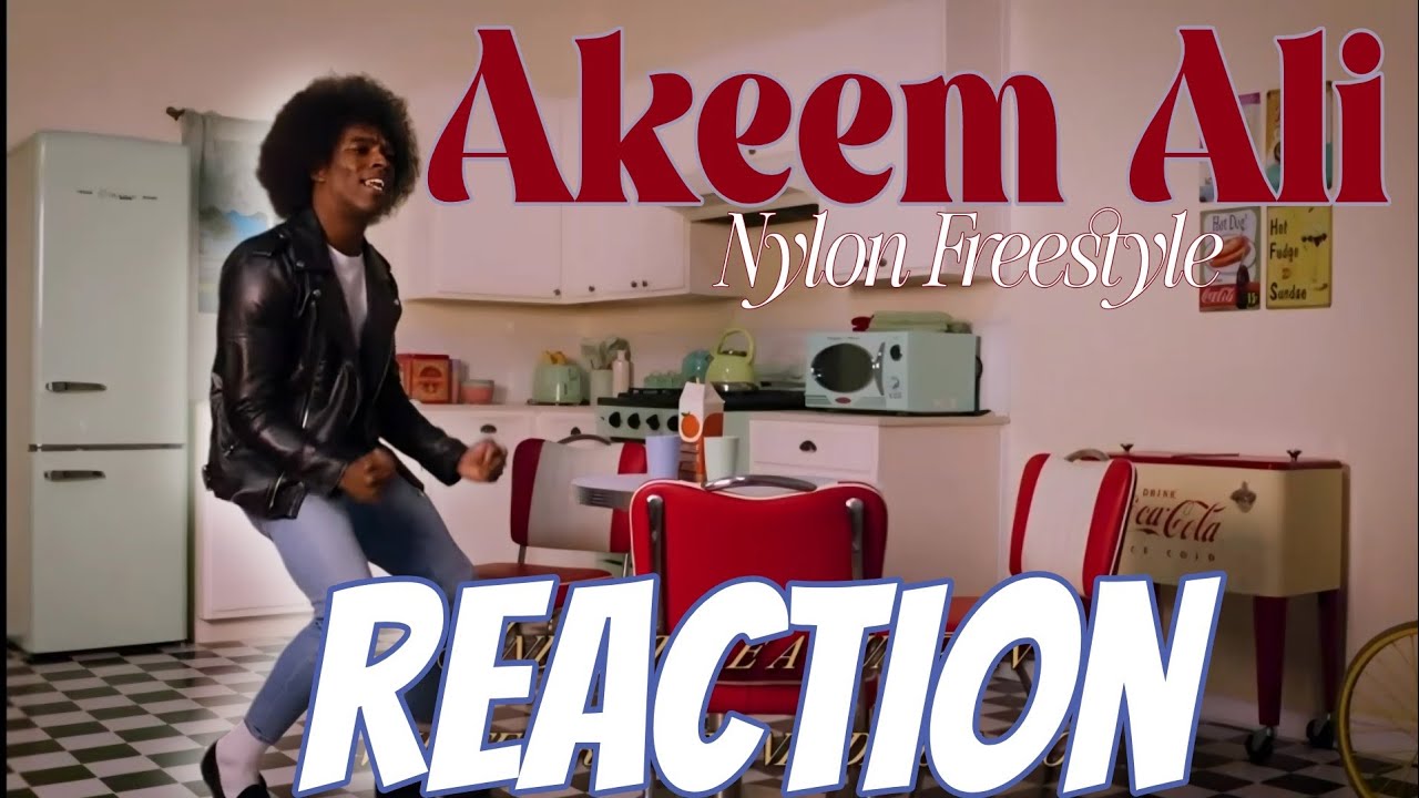 Akeem Ali - Nylon Freestyle (Reaction)