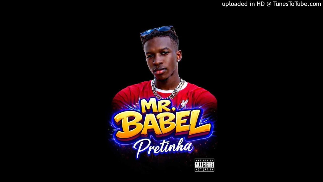 Mr. Babel - Pretinha (Ghetto Zouk) [Áudio Oficial]