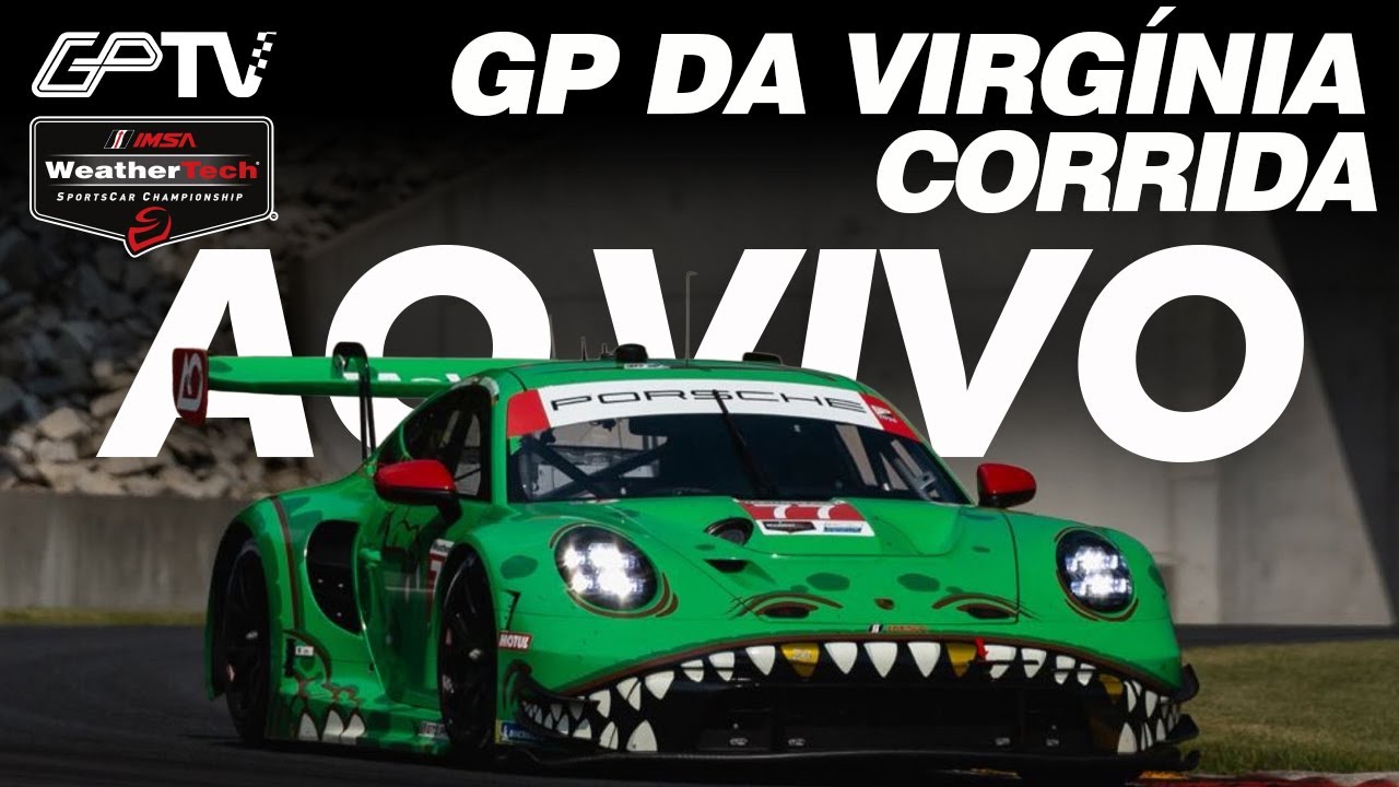 🔴GP DE VIRGÍNIA AO VIVO E COM IMAGENS | IMSA SPORTSCAR 2025 | 9ª ETAPA | CORRIDA