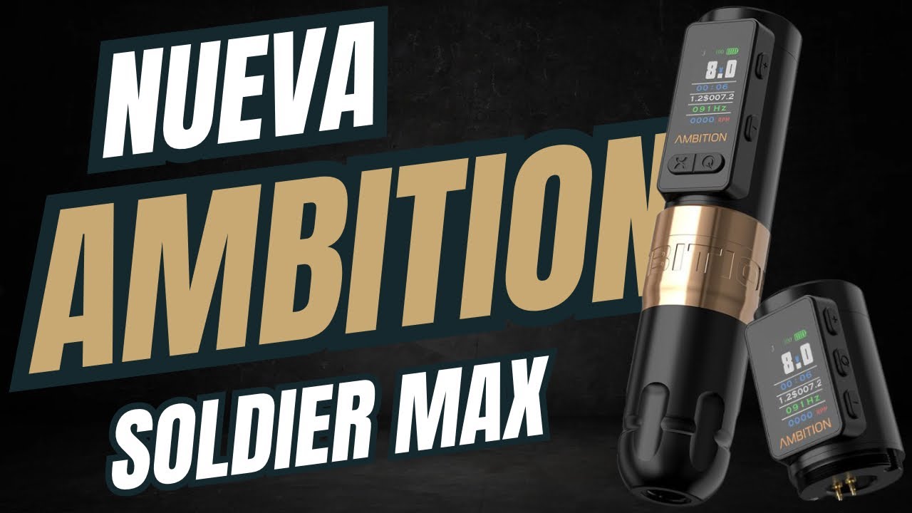 AMBITION SOLDIER MAX! La MEJOR Ambition Wireless Tattoo Machine